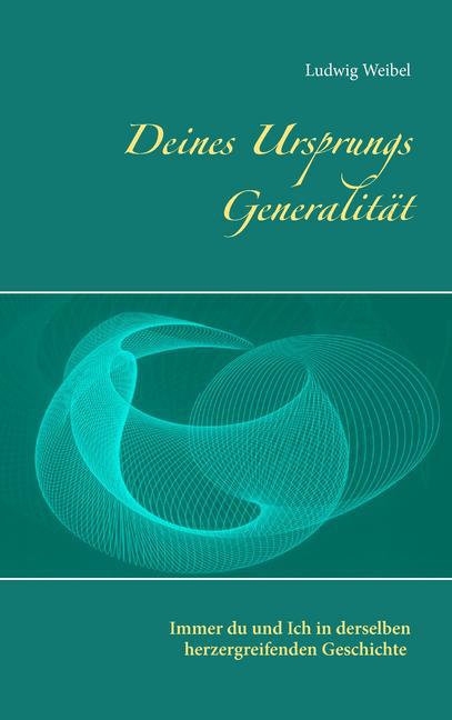 Deines Ursprungs Generalität main product photo