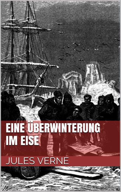 Eine Überwinterung im Eise main product photo