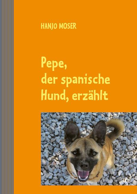 Pepe, der spanische Hund, erzählt main product photo