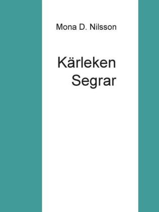 Kärleken Segrar