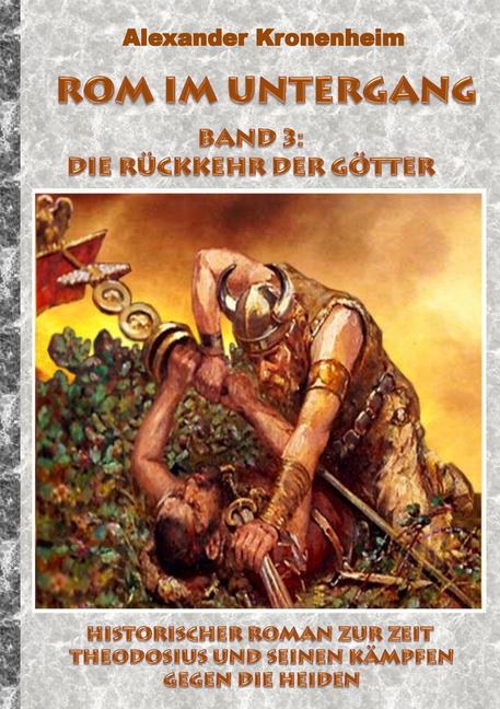 Rom im Untergang - Band 3: Die Rückkehr der Götter main product photo