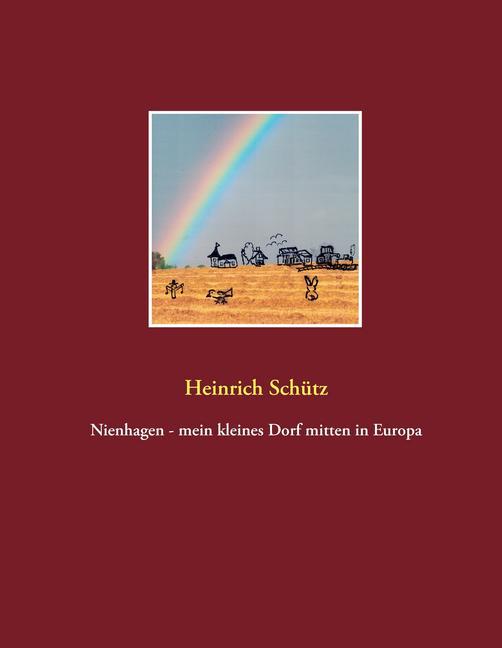 Nienhagen - mein kleines Dorf mitten in Europa main product photo