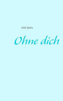 Ohne dich