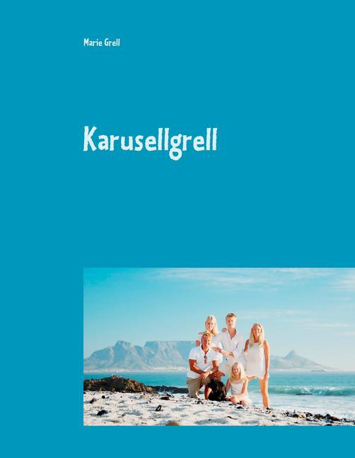 Karusellgrell main product photo