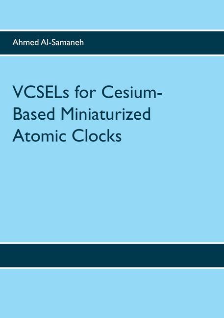 VCSELs for Cesium-Based Miniaturized Atomic Clocks main product photo