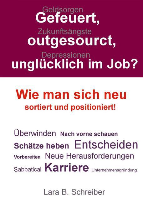 Gefeuert, outgesourct, unglücklich im Job? main product photo