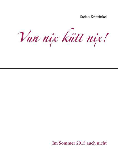 Vun nix kütt nix! main product photo