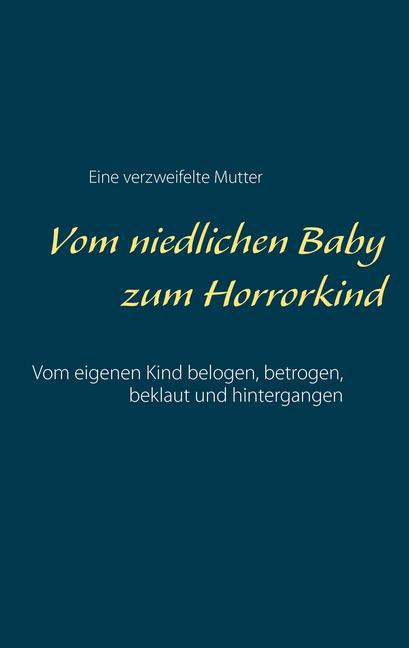 Vom niedlichen Baby zum Horrorkind main product photo