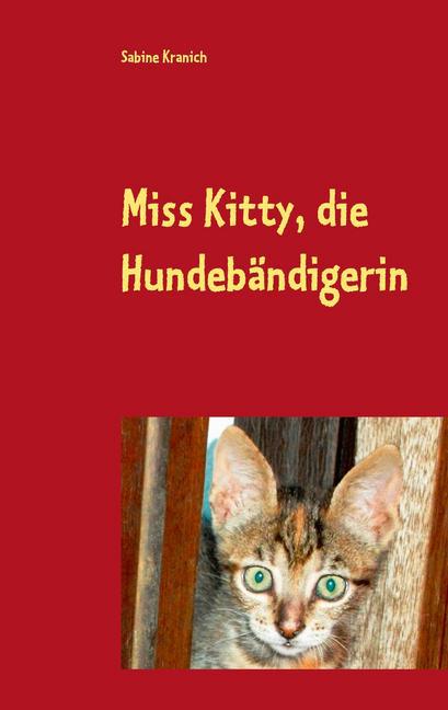 Miss Kitty, die Hundebändigerin main product photo