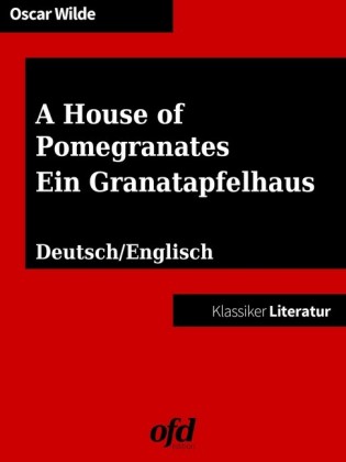 Ein Granatapfelhaus - A House of Pomegranates