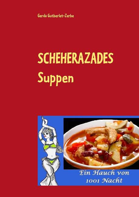 Scheherazades Suppen main product photo