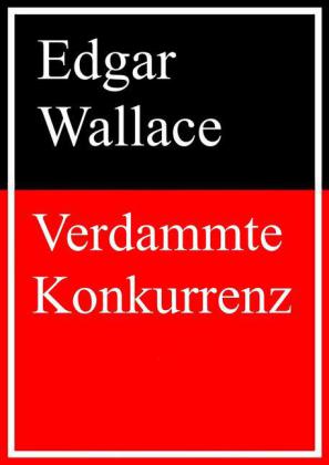 Verdammte Konkurrenz