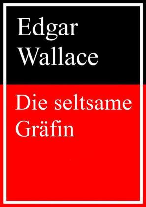 Die seltsame Gräfin