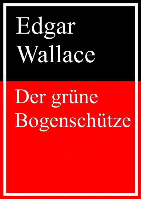 Der grüne Bogenschütze main product photo