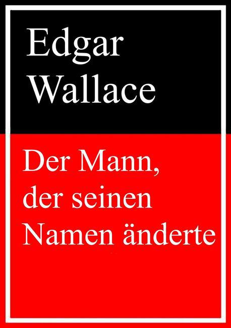 Der Mann, der seinen Namen änderte main product photo