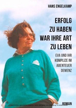 Erfolg zu haben, war ihre Art zu leben