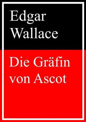 Die Gräfin von Ascot