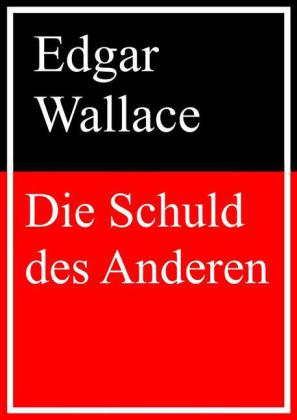 Die Schuld des Anderen
