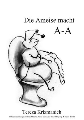 Die Ameise macht A-A
