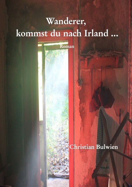 Wanderer, kommst du nach Irland ... main product photo
