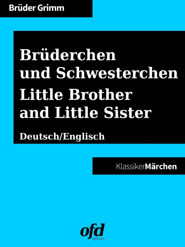 Brüderchen und Schwesterchen - Little Brother and Little Sister main product photo
