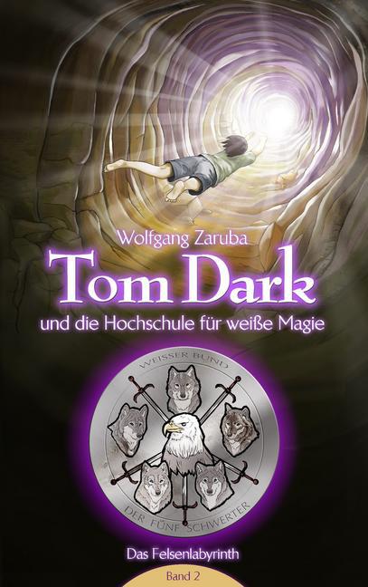 Tom Dark und die Hochschule für weiße Magie main product photo