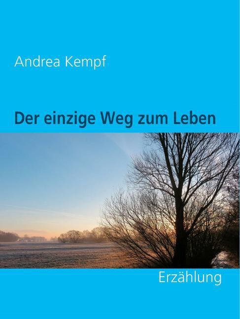 Der einzige Weg zum Leben main product photo