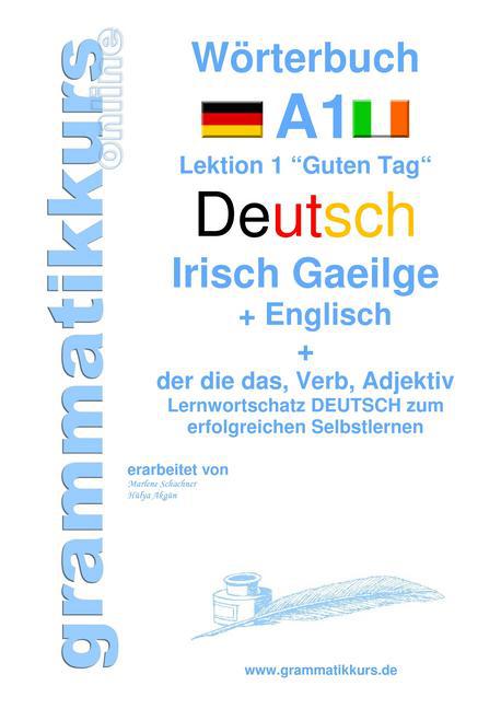 Wörterbuch Deutsch - Irisch Gaeilge - Englisch Niveau A1 main product photo