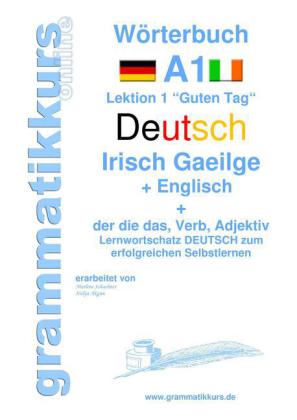 Wörterbuch Deutsch - Irisch Gaeilge - Englisch Niveau A1