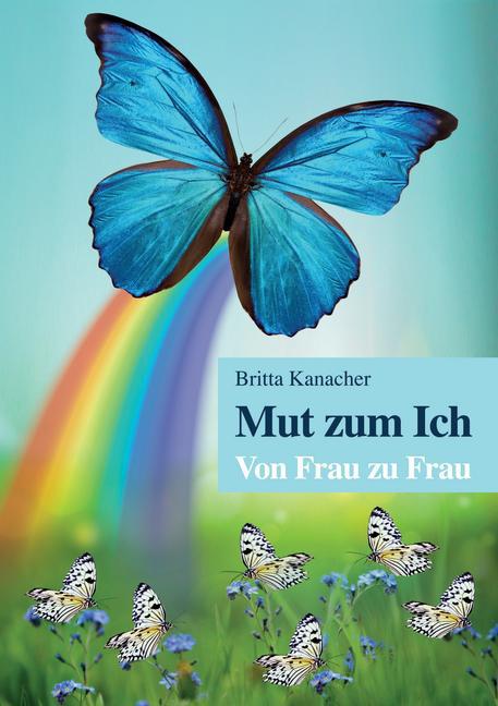Mut zum Ich. Von Frau zu Frau main product photo