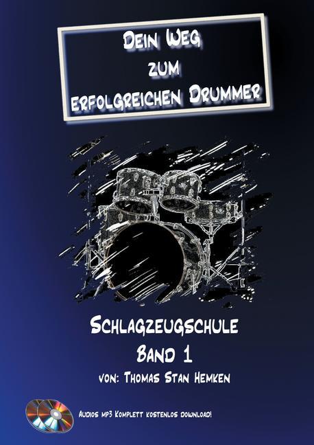 Dein Weg zum erfolgreichen Drummer Band 1 main product photo