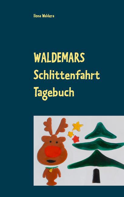 Waldemars Schlittenfahrt Tagebuch main product photo