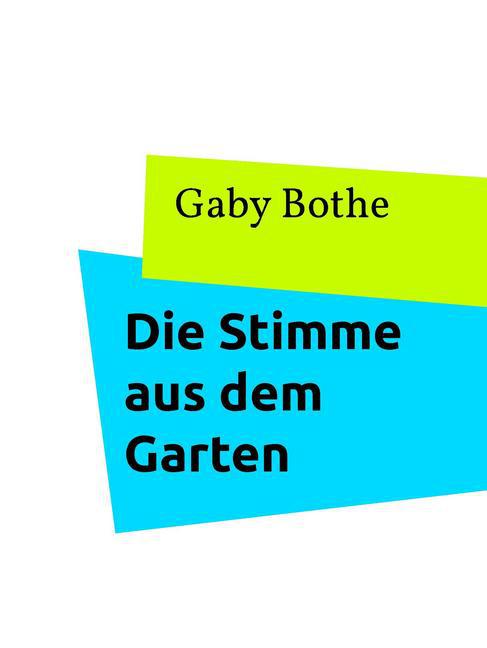 Die Stimme aus dem Garten main product photo