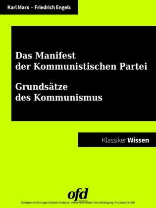 Manifest der Kommunistischen Partei - Grundsätze des Kommunismus