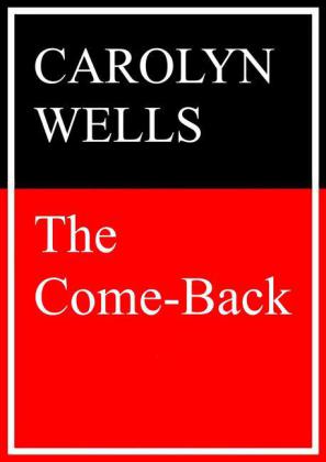 The Come Back