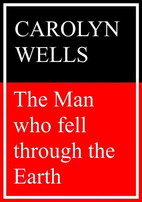 The Man Who Fell Through the Earth main product photo