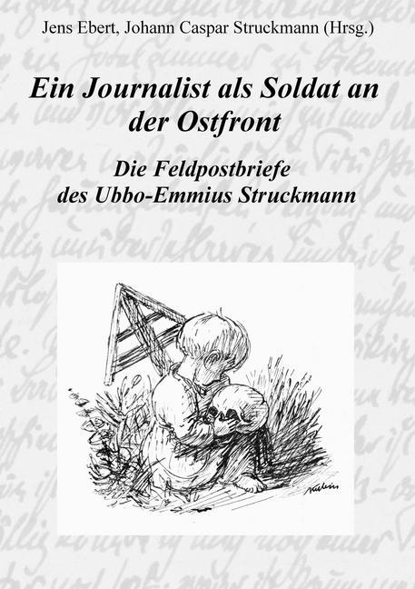 Ein Journalist als Soldat an der Ostfront main product photo