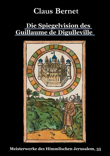 Die Spiegelvision des Guillaume de Déguileville main product photo