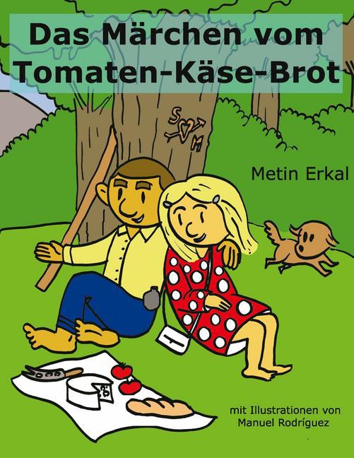 Das Märchen vom Tomaten-Käse-Brot main product photo