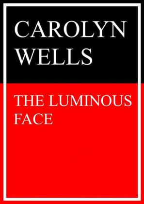 The Luminous Face