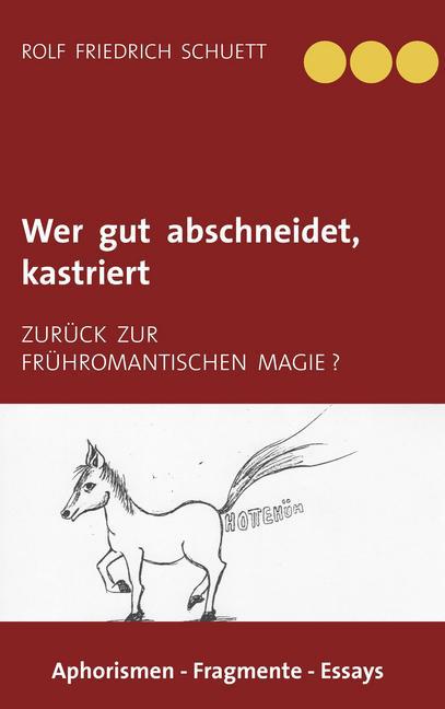 Wer gut abschneidet, kastriert main product photo