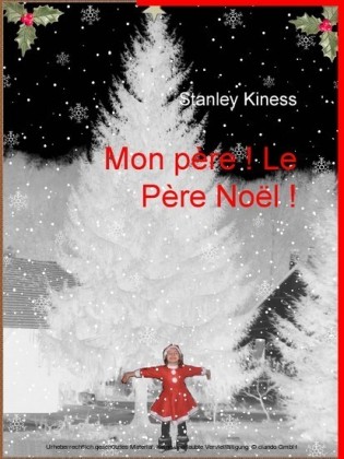 Mon Père ! Le Père Noël !