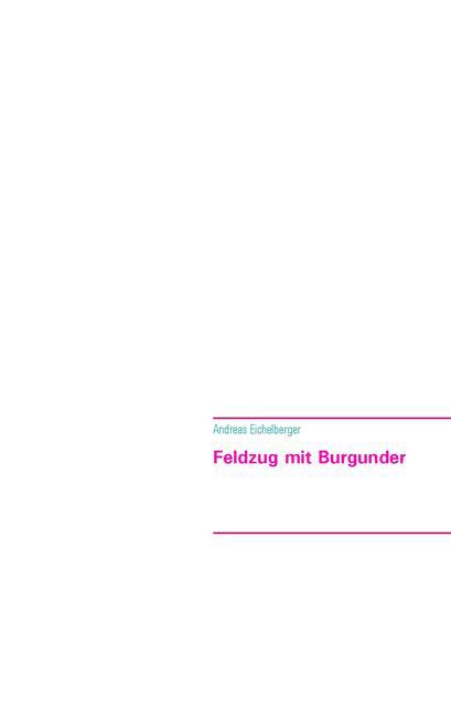 Feldzug mit Burgunder main product photo