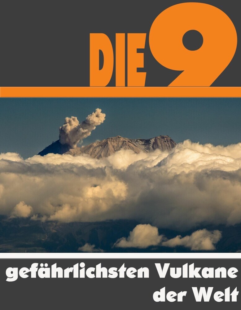 Die Neun gefährlichsten Vulkane der Welt main product photo