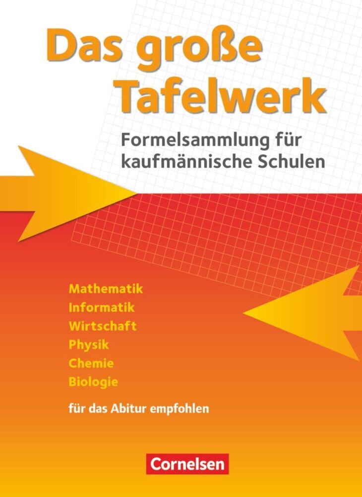 Das große Tafelwerk für berufliche Schulen - Formelsammlung für kaufmännische Schulen main product photo