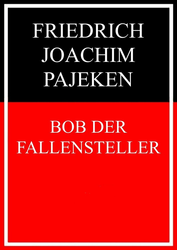 Bob der Fallensteller main product photo