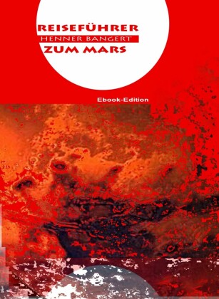 Reiseführer zum Mars