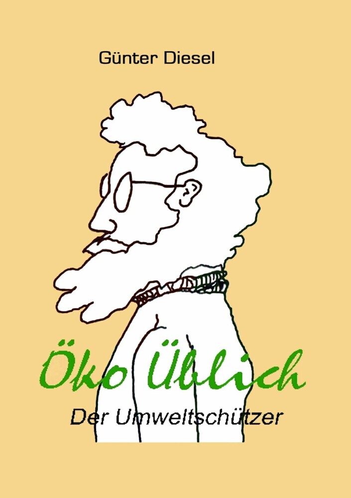 Öko Üblich Der Umweltschützer main product photo