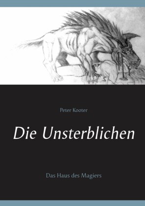 Die Unsterblichen - Das Haus des Magiers