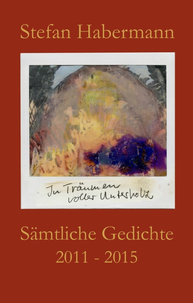 Sämtliche Gedichte 2011-2015 main product photo